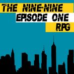 The 99 Episode 1 RPG