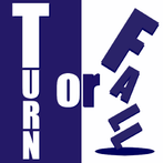 Turn or Fall