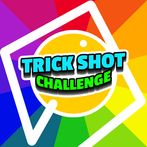 Trickshot Challenge