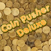Coin Pusher Deluxe