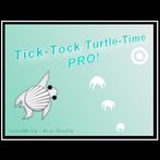 Tick-Tock Turtle-Time PRO!