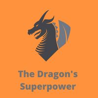 The Dragon's Superpower