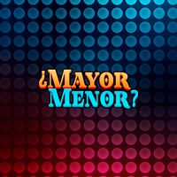 ¿ Mayor o Menor ? Club