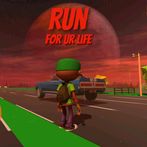 Run For Your Life