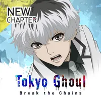 Tokyo Ghoul · Break the Chains