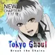 Tokyo Ghoul · Break the Chains