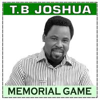 T.B Joshua Memorial Game