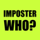 Imposter Who? - Word Game