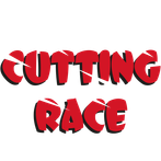 Cutting Race