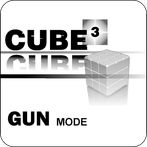CUBE -GUN MODE