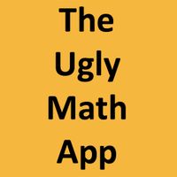 The Ugly Math App