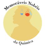 Memoráveis Nobéis da Química