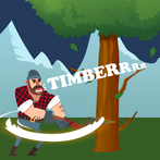 TIMBERR!