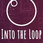 Into the Loop