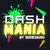 Dash Mania