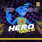 Hero Racing 3D