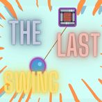 The Last Swing