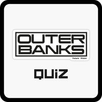 Outer Banks - Quiz Game