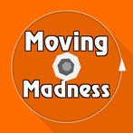 Moving Madness