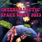 INTERGALACTIC SPACE WARS 2023