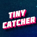 Tiny Catcher