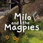 Milo and the Magpies