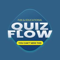 Quiz Flow - Ultimate Trivia!