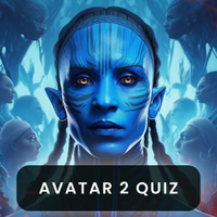 Avatar 2 Quiz