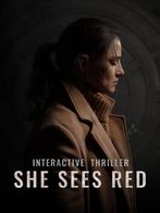 She Sees Red-Interactive Movie