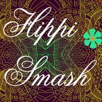 Hippie Smash