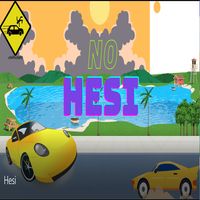 No Hesi : Highway Havoc