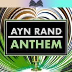 Anthem, a Live Novel