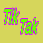 Tik Tak