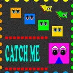 Catch Me