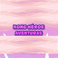 Kong Heroe Aventuras