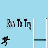Run To Try