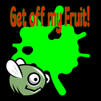 Get Off My Fruit!