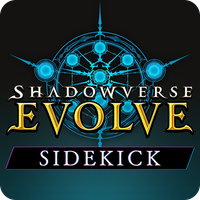Shadowverse: Evolve Sidekick