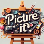Picture it?