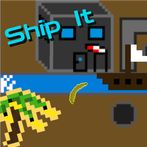 Ship It!