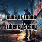 Guns of Leone Liberty City