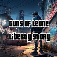 Guns of Leone Liberty City