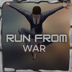 Run From War