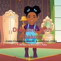 Dressing with Dakota