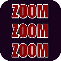 Zoom Zoom Zoom