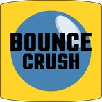 Bounce Crush