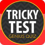 The Genius Quiz : Tricky Test