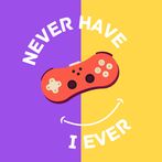 Never Have I Ever - Party game