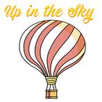 Up In The Sky : Fly High