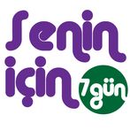 Senin için 7 gün